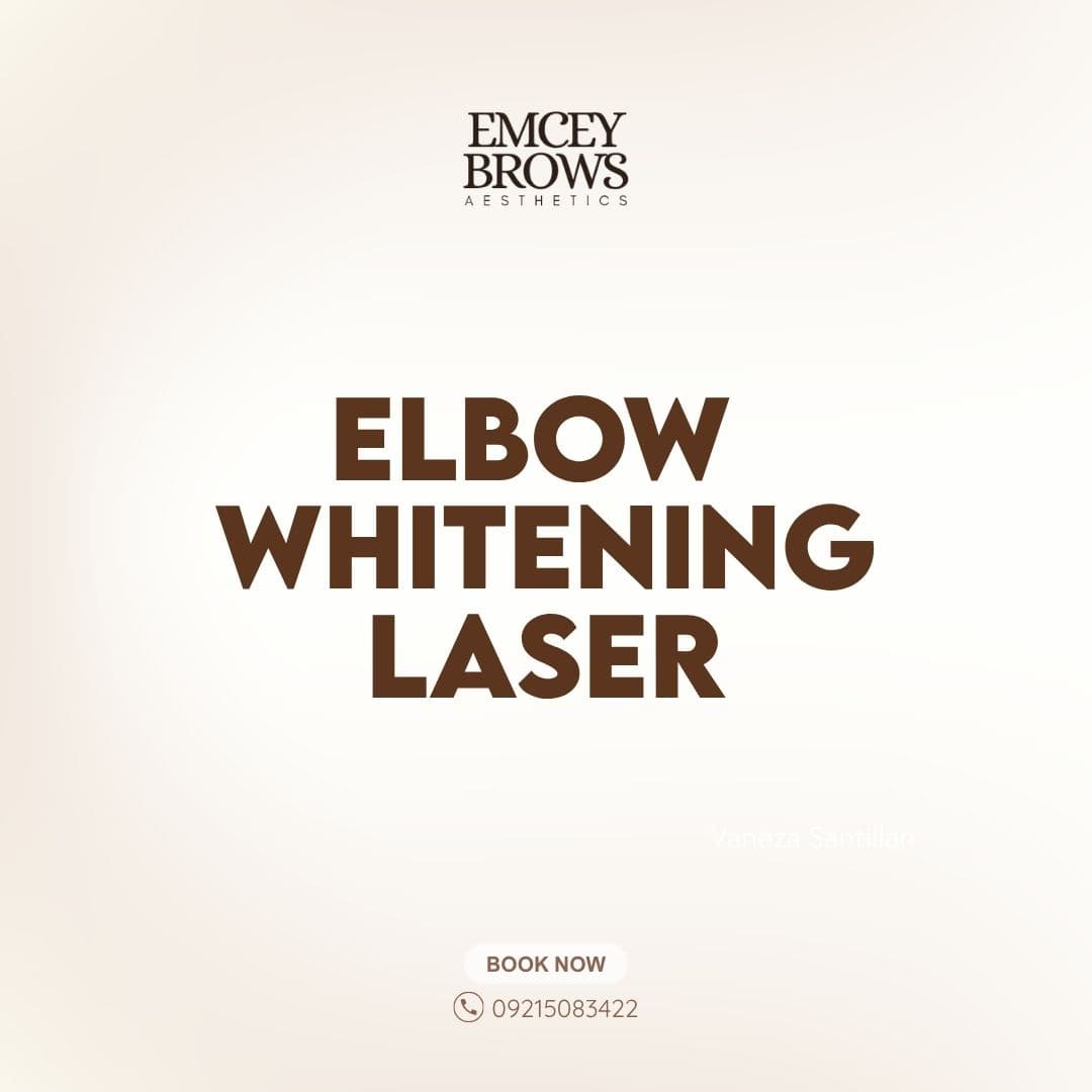 ELBOW WHITENING LASER by Emcey Brows — Imus, Cavite